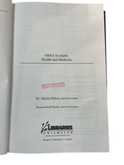 ARBA In-depth: Health and Medicine – Hardcover By Dillon, Martin – GOOD