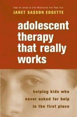 Adolescent Therapy That Really Works: Helping Kids Who Never Asked for He – GOOD