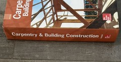 Glencoe Carpentry and Building Construction, – Hardcover, by McGraw-Hill – VG