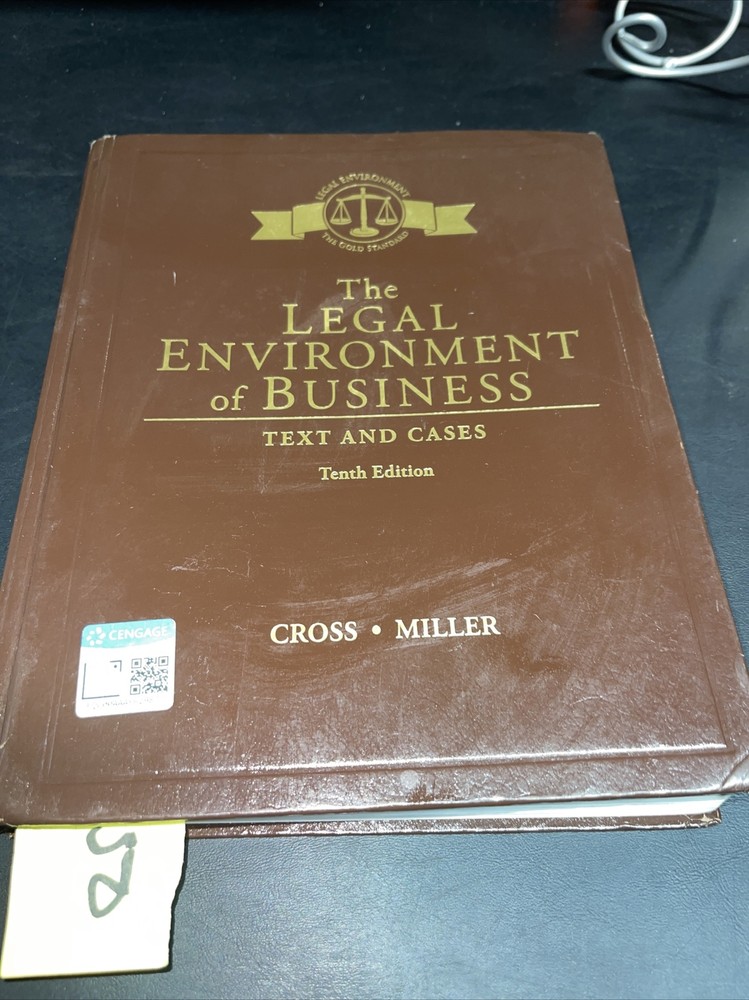 The Legal Environment of Business : Text and Cases 10th Tenth Edition