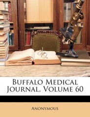 Anonymous – Buffalo Medical Journal Volume 60 – paperback or softback – X555z