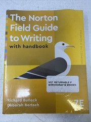 The Norton Field Guide to – 7E. Paperback, by Bullock Richard; Bertsch -NEW