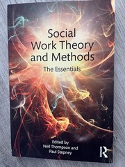 Social Work Theory and Methods: The Essentials