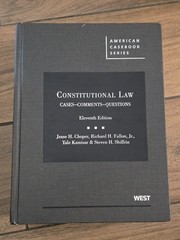 West Academic Constitutional Law Cases Comments Questions Eleventh Ed Hardcover