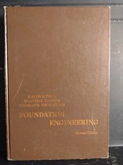 Foundation Engineering Walter Hanson Ralph B. Peck Thomas Thornburn 1974 HC VG