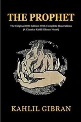 The Prophet: The Original 1923 – Paperback, by Gibran Kahlil – Very Good n