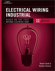 NEW: Electrical Wiring Industrial by Robert D. Smith, Stephen L. Herman ED-11