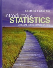Introductory Statistics: Exploring the World Through Data
