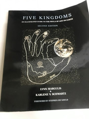Five Kingdoms: Illustrated Guide to the Phyla of Life on Earth by Karlene V….