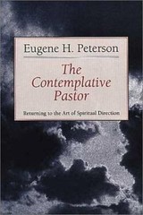 The Contemplative Pastor: Returning to the Art of Spiritual Direction – GOOD