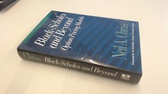 Black-Scholes and Beyond: Option Pricing Models