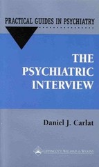 Psychiatric Interview : A Practical Guide Paperback Daniel J. Car