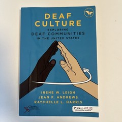 Deaf Culture: Exploring Communities in the United States