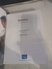 Statistics : International Edition by William Mendenhall, Terry Sincich and Jame