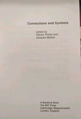 CONNECTIONS AND SYMBOLS (COGNITION SPECIAL ISSUE) By Steven Pinker & J. Mehler