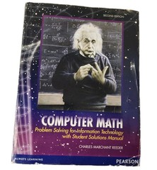 Computer Math Problem Solving for Information Technology Textbook Book Pearson