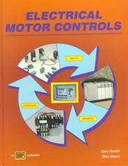 ELECTRICAL MOTOR CONTROLS By Gary Rockis & Glen Mazur – Hardcover Mint Condition