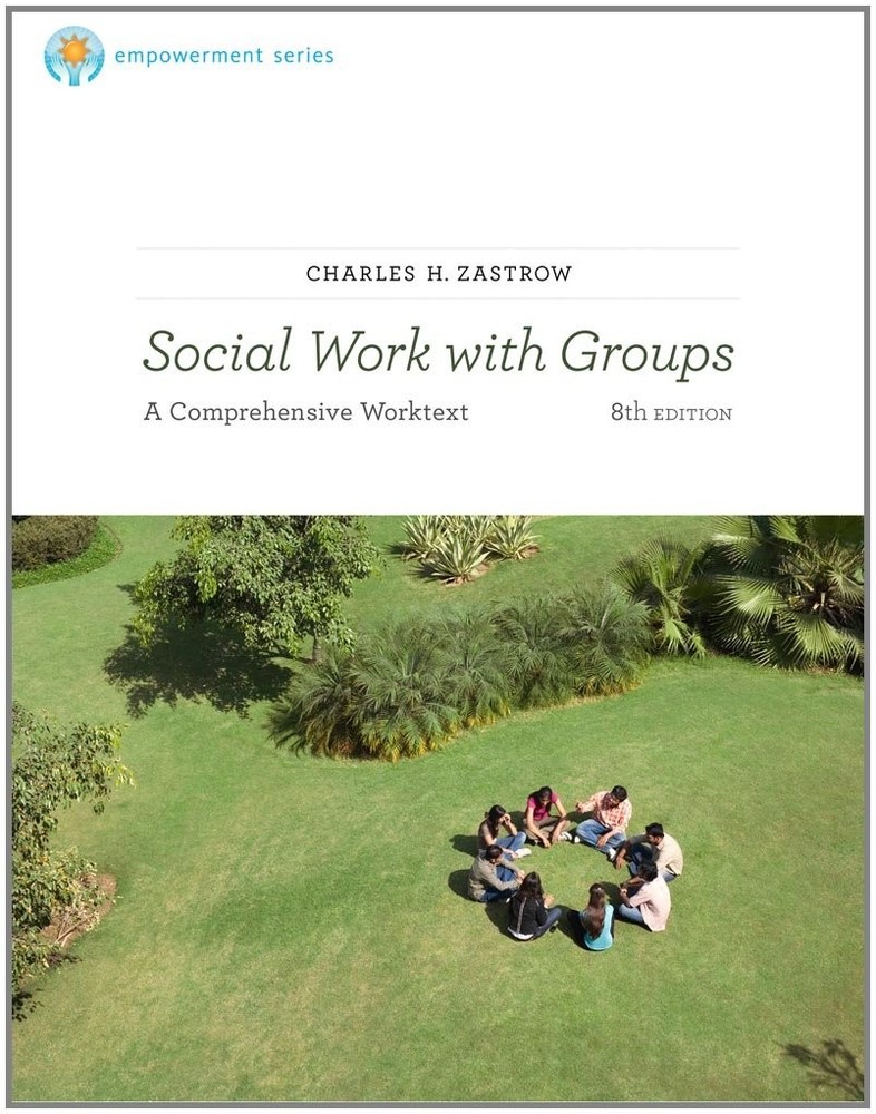 Brooks/Cole Empowerment Series: Social Work with Groups: A Comprehensive Wor…