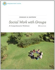 Brooks/Cole Empowerment Series: Social Work with Groups: A Comprehensive Wor…