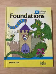 Foundations Level A Teacher’s Manual Logic of English Denise Eide 2nd Edition