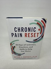 Chronic Pain Reset : 30 Days of Activities… by Hassett (Hardcover, 2023)