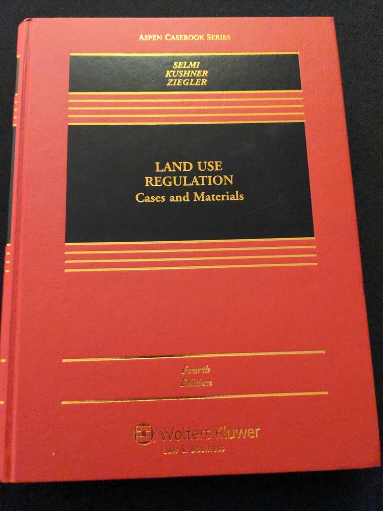 Aspen Casebook Ser.: Land Use Regulation : Cases and Materials by Edward H….