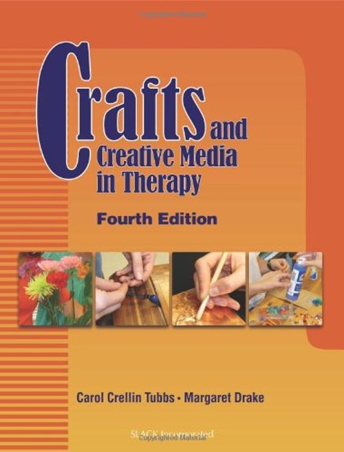 Crafts and Creative Media in Therapy Paperback Carol, Drake, Marg