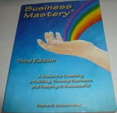 Business Mastery: A Guide for Creat…, Cherie M Sohnen