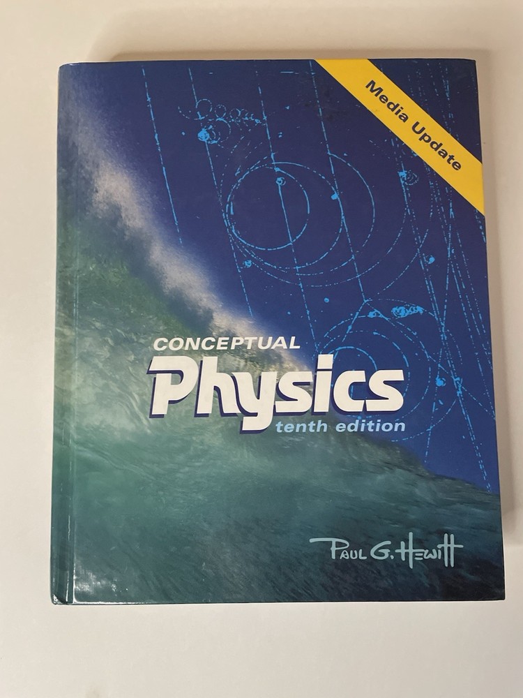 Conceptual Physics Textbook by Paul G. Hewitt (2009, 10th Edition) USED