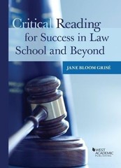 Critical Reading for Success in Law School and Beyond (Academi…