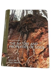Nature and Properties of Soils by Nyle Brady Late, Ray Weil, Nyle Brady and…