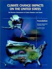 Climate Change Impacts on the United States – Foundation Report :