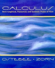 Calculus from Graphs, Numbers, and Symbols Hardcover Arnold Osteb
