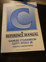 Prentice-Hall Software Ser.: C : A Reference Manual by Samuel P. Harbison III…