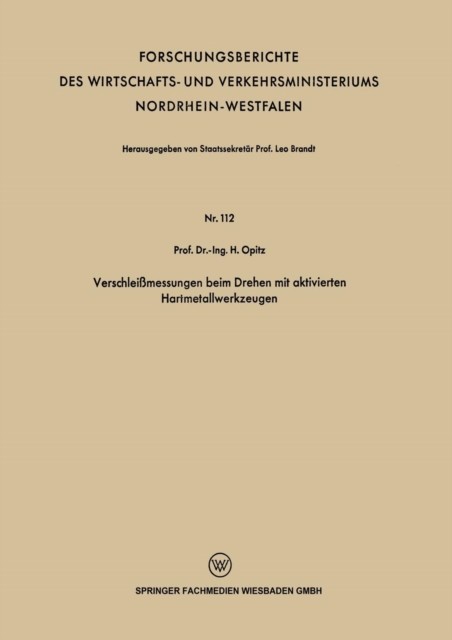 Opitz – Verschleissmessungen Beim Drehen Mit Aktivierten Hartmetallwer – X555z