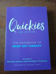 Quickies The Handbook of Brief Sex Therapy Third Edition Paperback Textbook