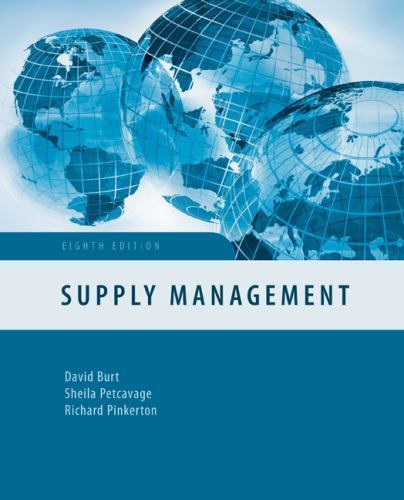 Supply Management by Sheila Petcavage, David N. Burt and Richard Pinkerton…