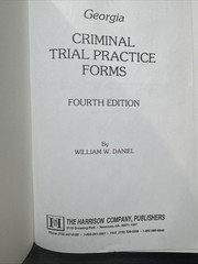 Georgia Criminal Trial Practice Forms 4th Edition 1997. VINTAGE