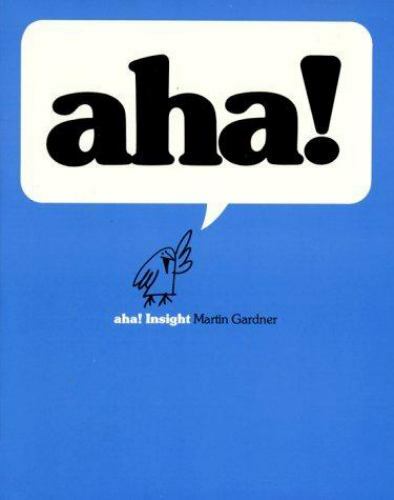 Aha! Insight by Martin Gardner