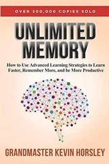 Unlimited Memory: How to Use Advanced – Paperback, by Horsley Kevin – Very Good