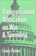 Congressional Abdication on War and Spending (Joseph V. Hughes Jr. and Holly…