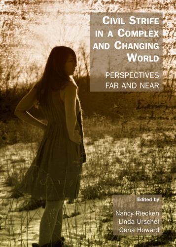 CIVIL STRIFE IN A COMPLEX AND CHANGING WORLD – NEW HARDCOVER BOOK