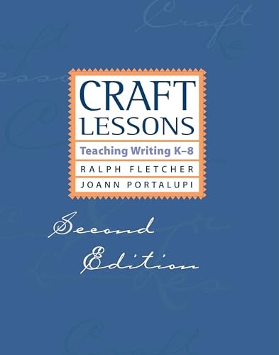 Craft Lessons Second Edition: Teachin… by JoAnn Portalupi Paperback / softback