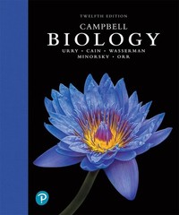 Campbell Biology by Lisa Urry, Steven Wasserman, Michael Cain, 12TH EDITION HC