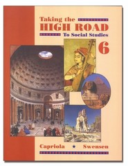 Taking the High Road to Social Studies, Book 6 (176 pages)