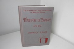 Warfare in Europe 1792-1815 by Frederick C. Schneid, 2007, Ashgate Publ., Rare