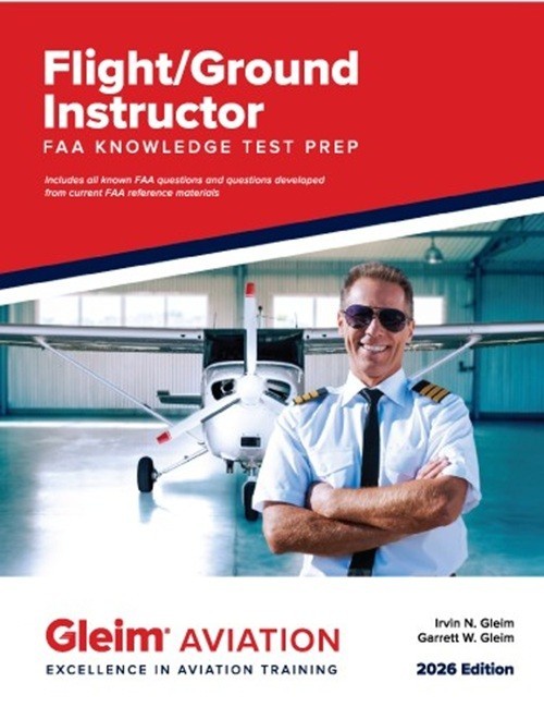 Gleim Flight/Ground Instructor Knowledge Test Prep – 2026 Edition