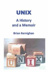 Unix: A History and a Memoir by Kernighan, Brian W., Like New Used, Free ship…