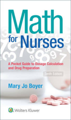 Math For Nurses: : A Pocket Guide to Dosage Calculations and Drug Prep – GOOD