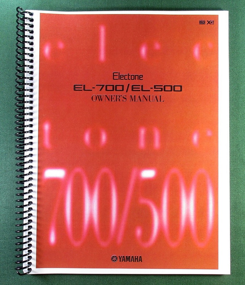 Yamaha EL-700 EL-500 Instruction Manual: 184 Pages & Protective Covers!
